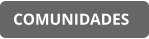 COMUNIDADES
